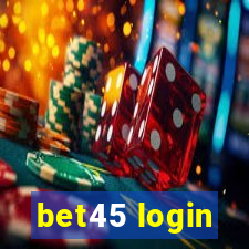 bet45 login